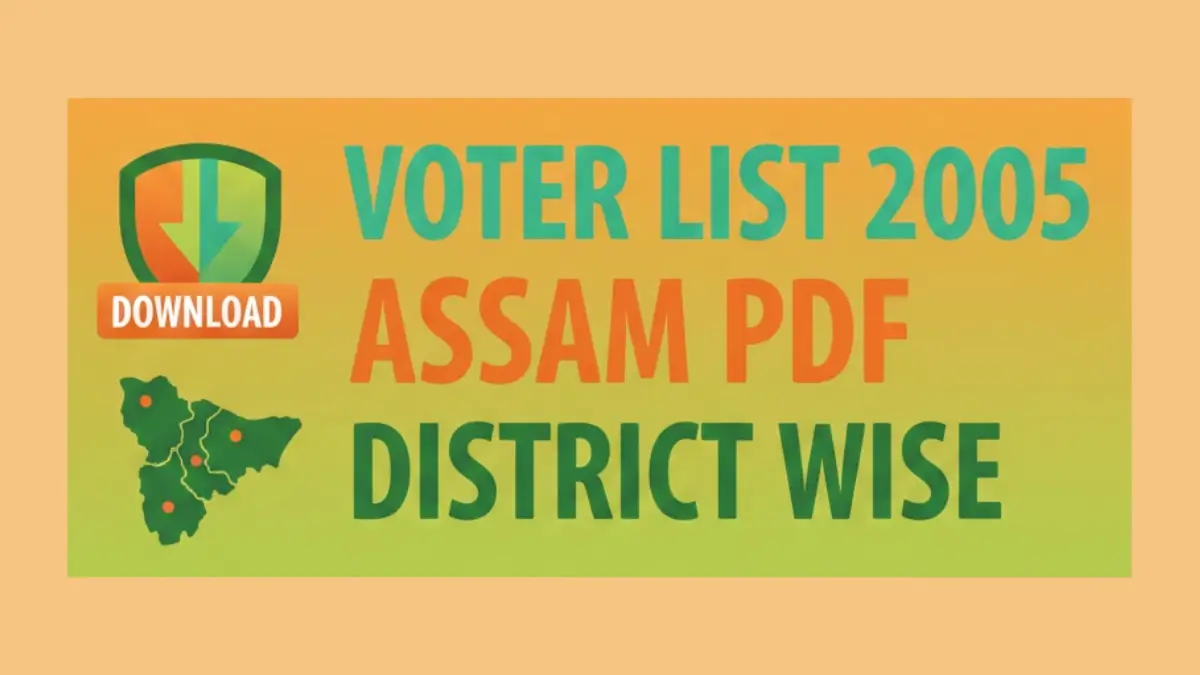 Voter List 2005 Assam