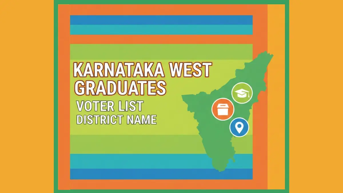 Karnataka West Graduates Constituency Voter List with District Name