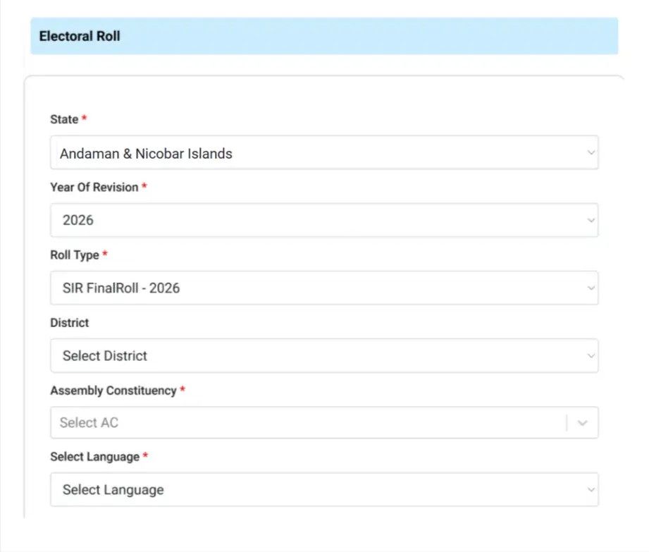 Select Roll type, District , AC and Langauge