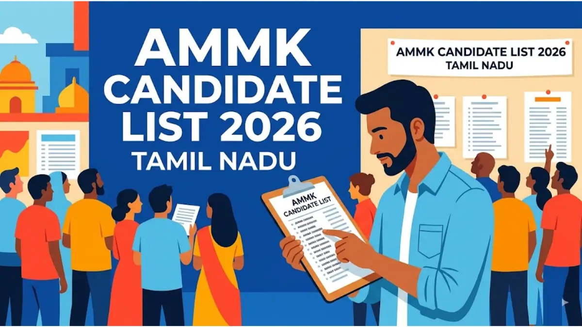 AMMK Candidate List Tamil Nadu 2026